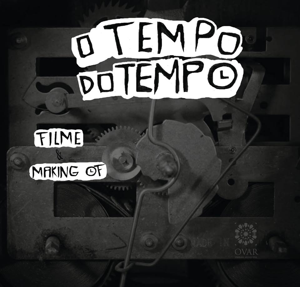 “O Tempo do Tempo” vai ao Cinanima “O Tempo do Tempo” vai ao Cinanima