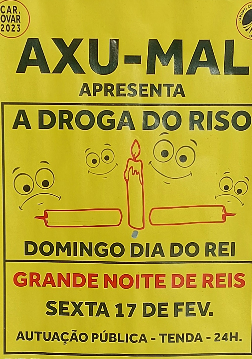 "A Droga do Riso?" Axu Mal