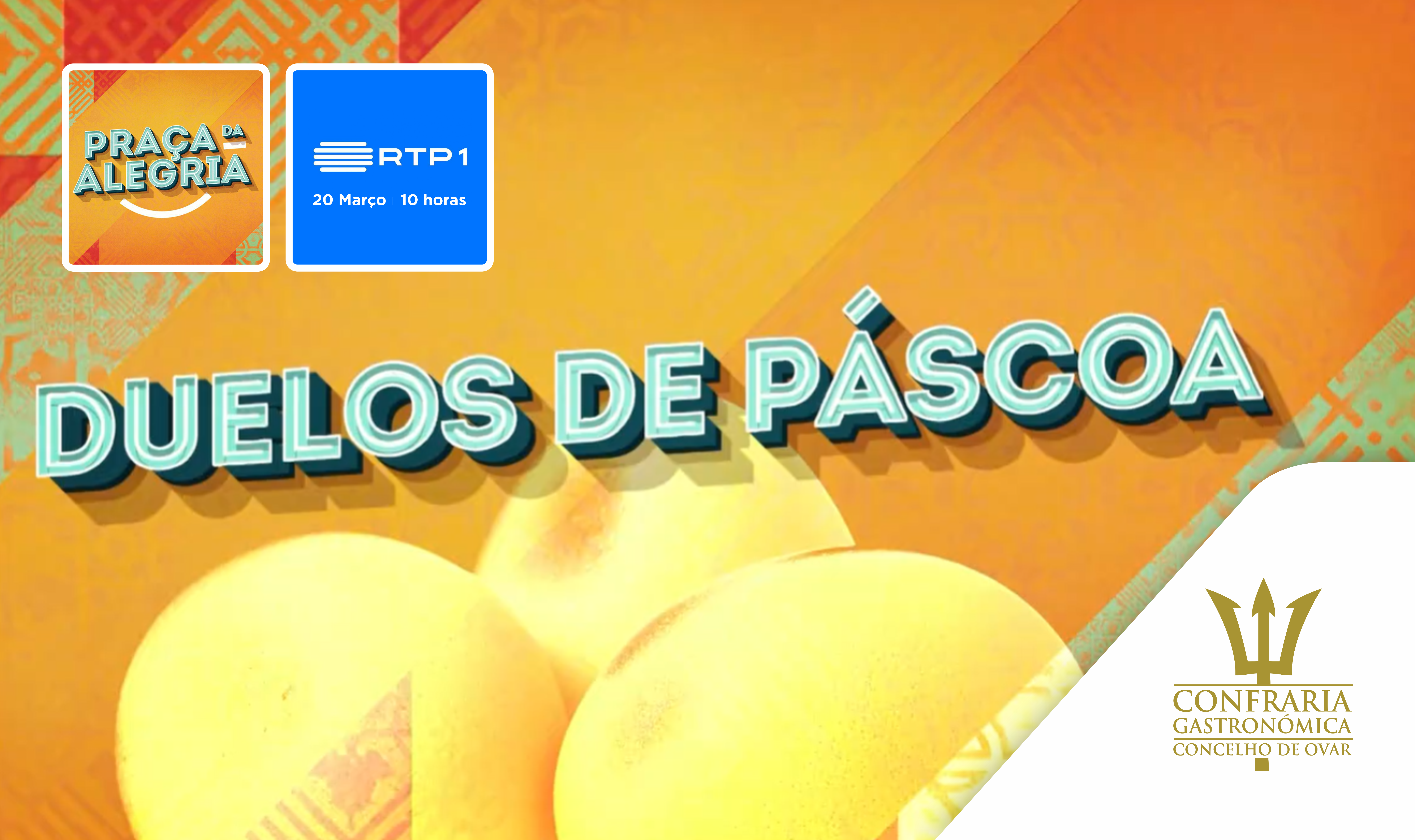 Ovar nos "Duelos de Páscoa" da Praça da Alegria