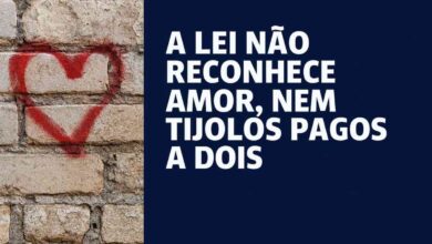 A Lei não reconhece amor, nem tijolos pagos a dois – Por Rui Pires da Silva