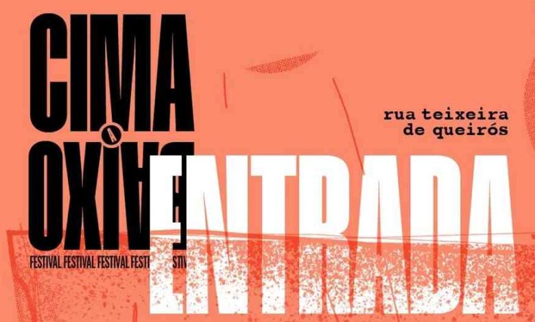 Festival De Cima a Baixo arranca na Rua Teixeira de Queirós