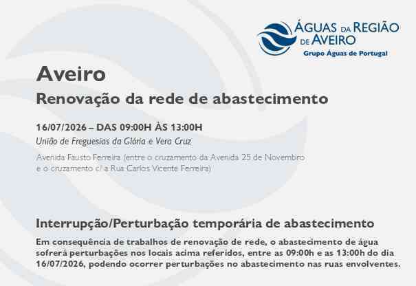 Renovação da rede em Aveiro obriga à suspensão temporária do abastecimento