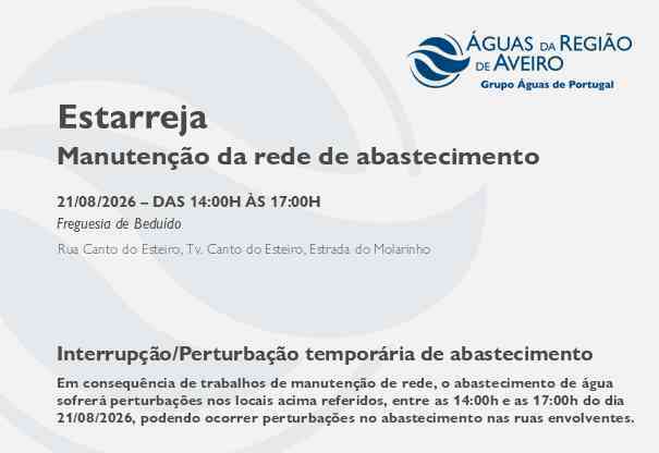 Manutenção na rede em Estarreja obriga à suspensão temporária do abastecimento na Freguesia de Beduído