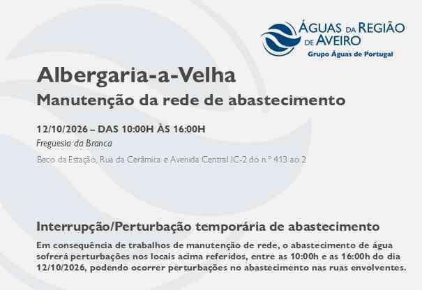Suspensão temporária do abastecimento no Município de Albergaria-a-Velha Suspensão temporária do abastecimento no Município de Albergaria-a-Velha